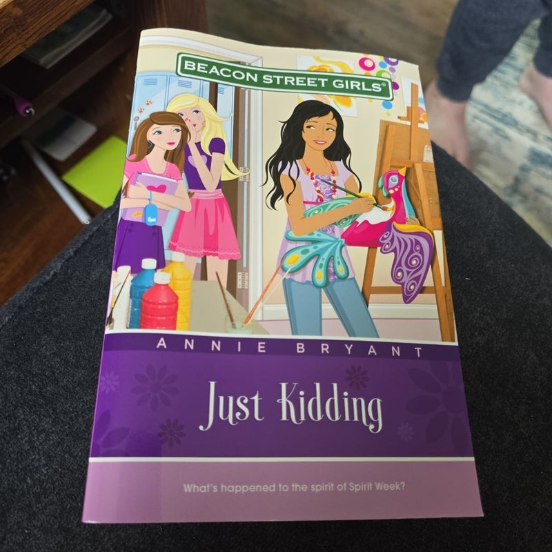 Just Kidding