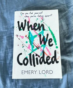 When We Collided