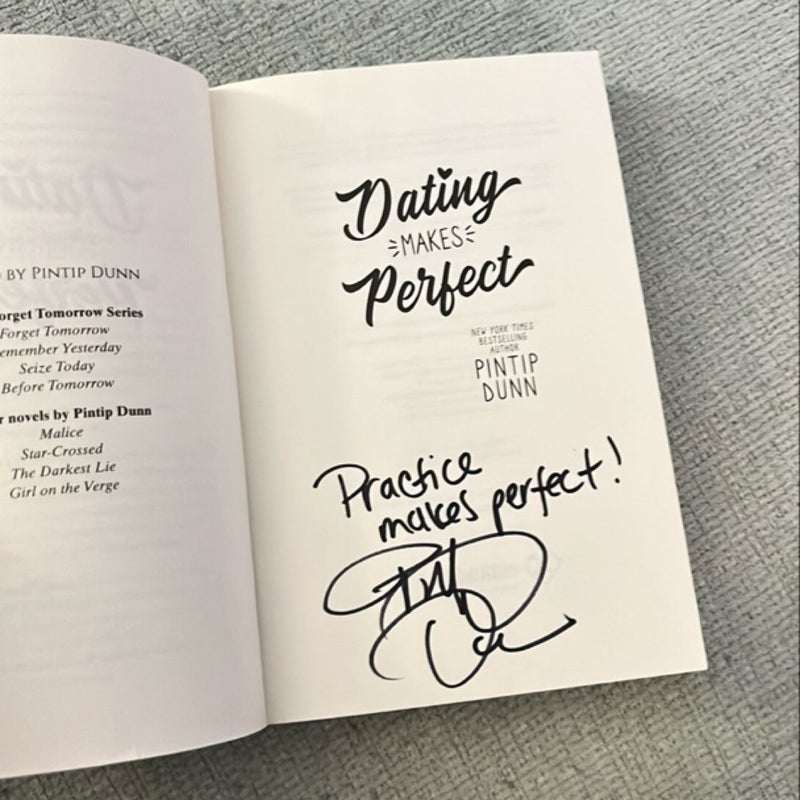 Dating Makes Perfect (Signed)