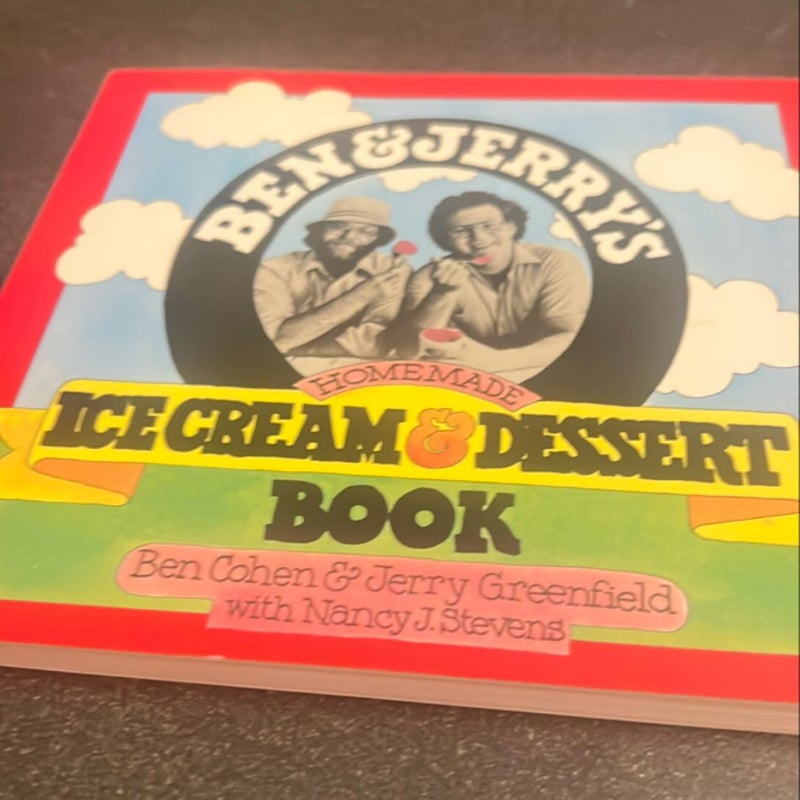 Ben and Jerry's Homemade Ice Cream and Dessert Book