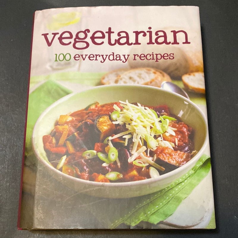 Vegetarian 100 Everyday Recipes