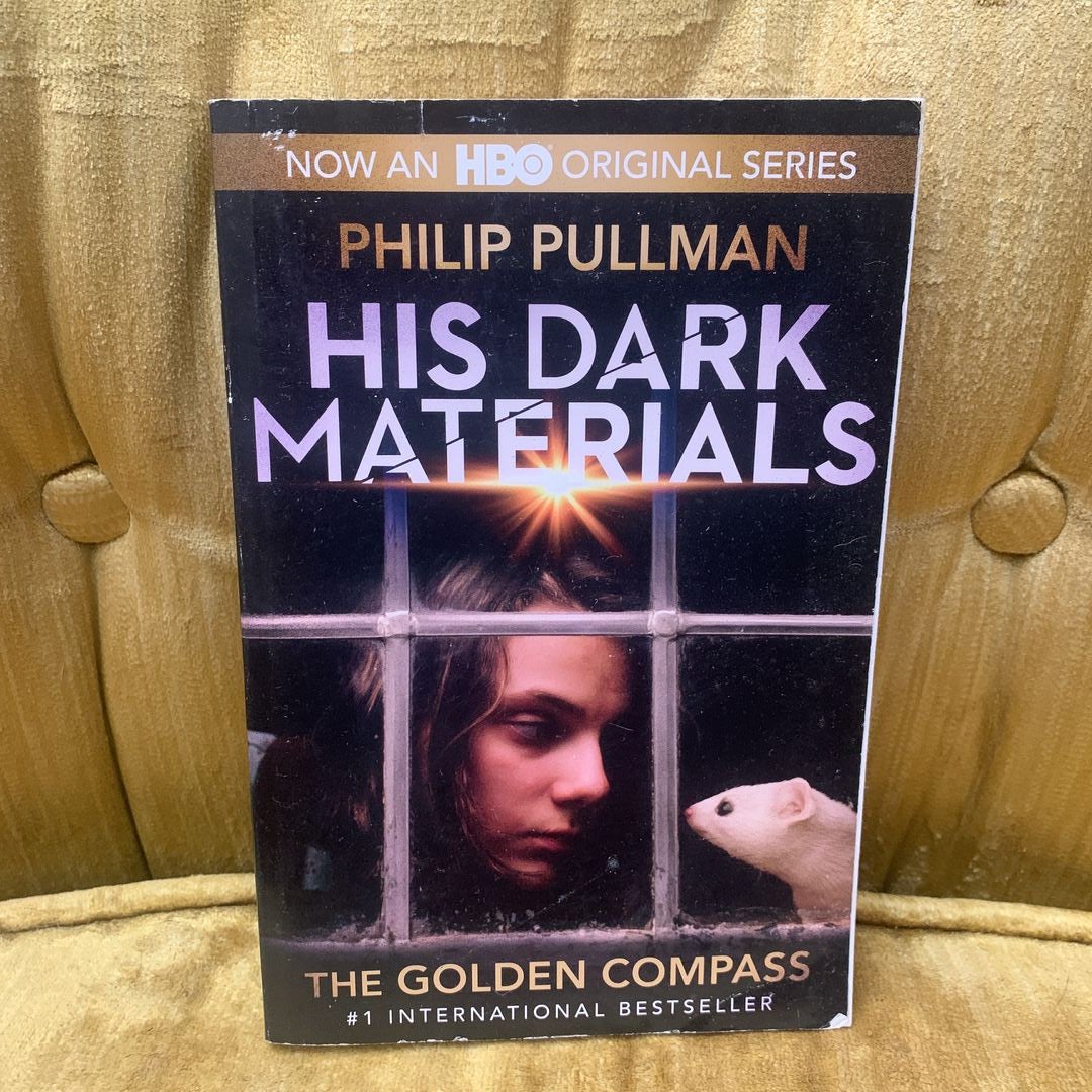 His Dark Materials: the Golden Compass (HBO Tie-In Edition)