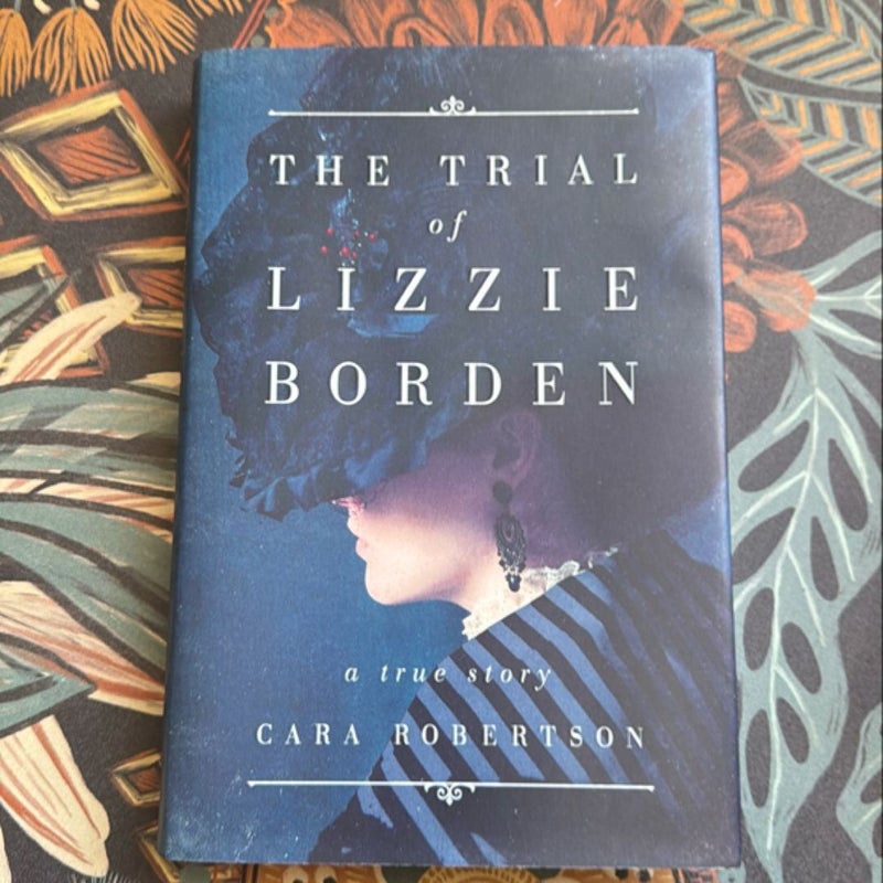 The Trial of Lizzie Borden