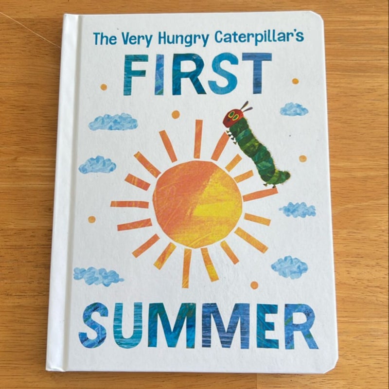 The Very Hungry Caterpillar's First Summer