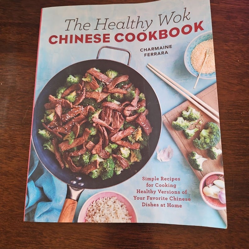 The Healthy Wok Chinese Cookbook