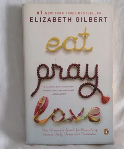 Eat Pray Love 10th-Anniversary Edition