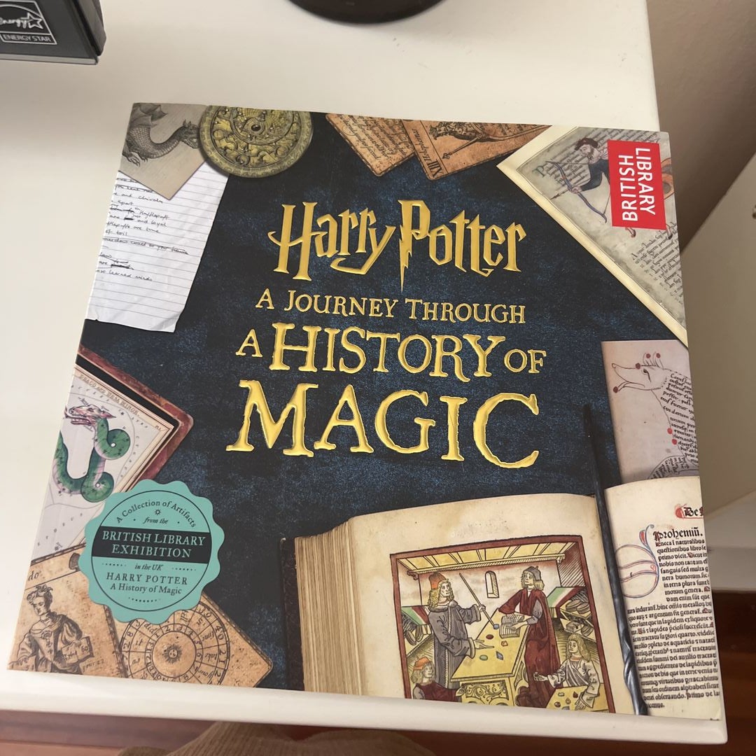 Harry Potter – A History of Magic: The Book of the Exhibition