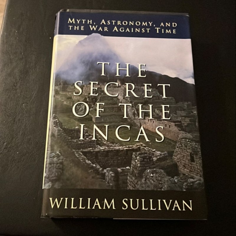 The Secret of the Incas