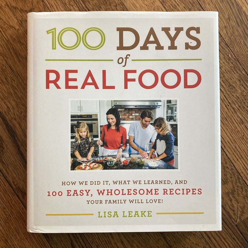 100 Days of Real Food