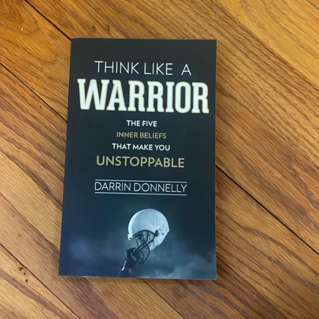 Think Like a Warrior