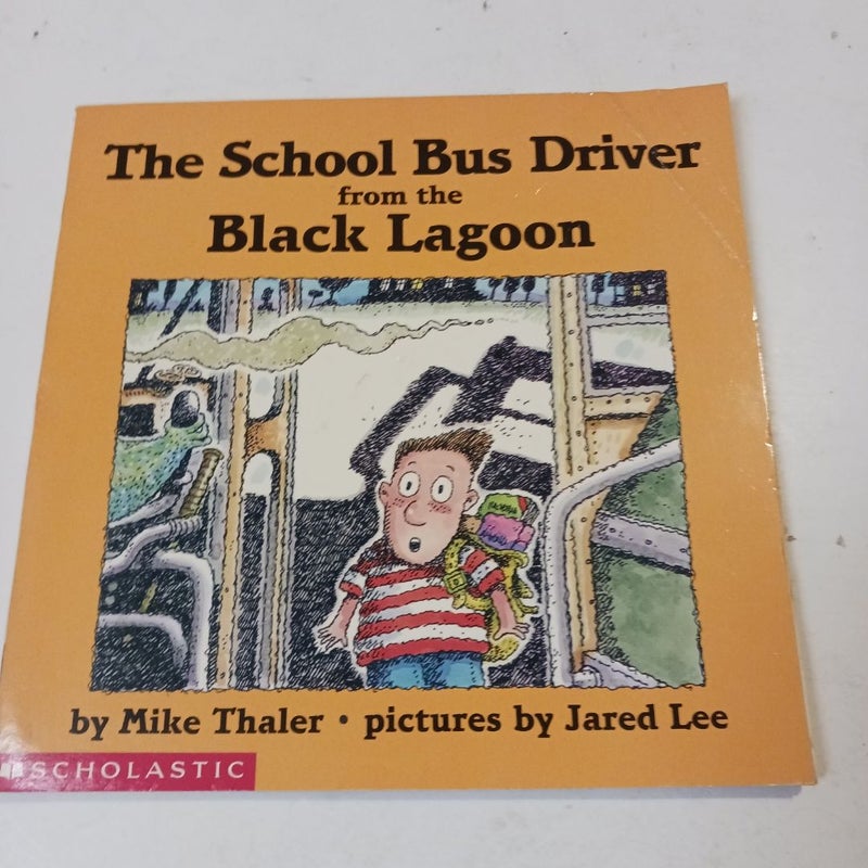 The School Bus Driver from the Black Lagoon