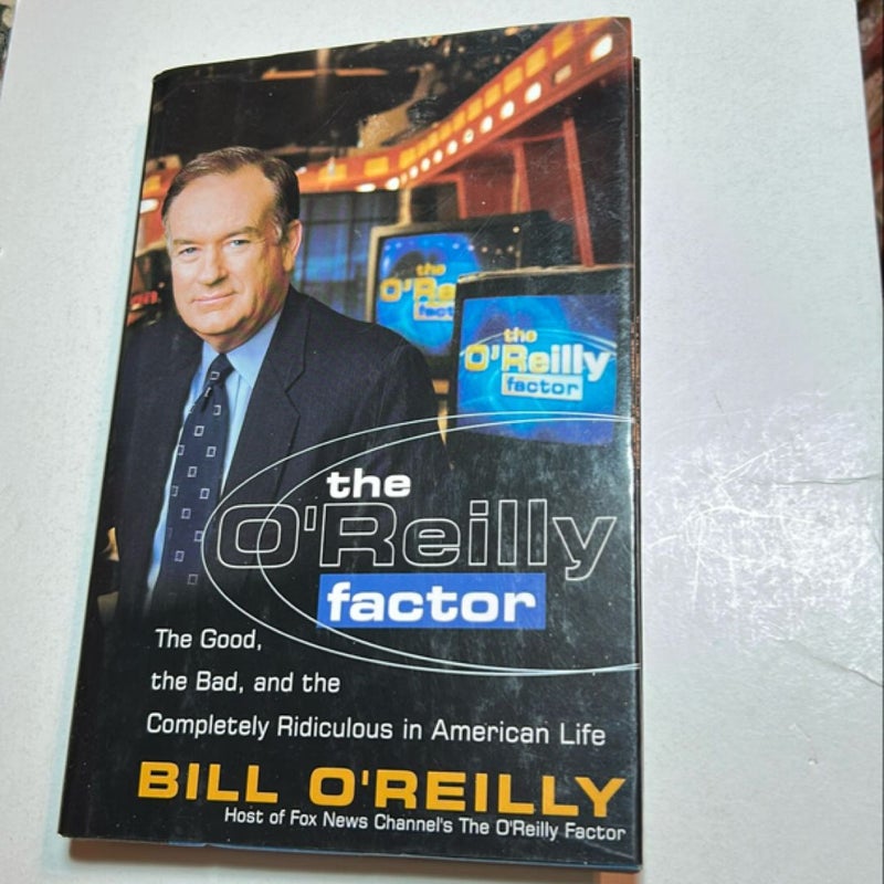 The o'Reilly Factor