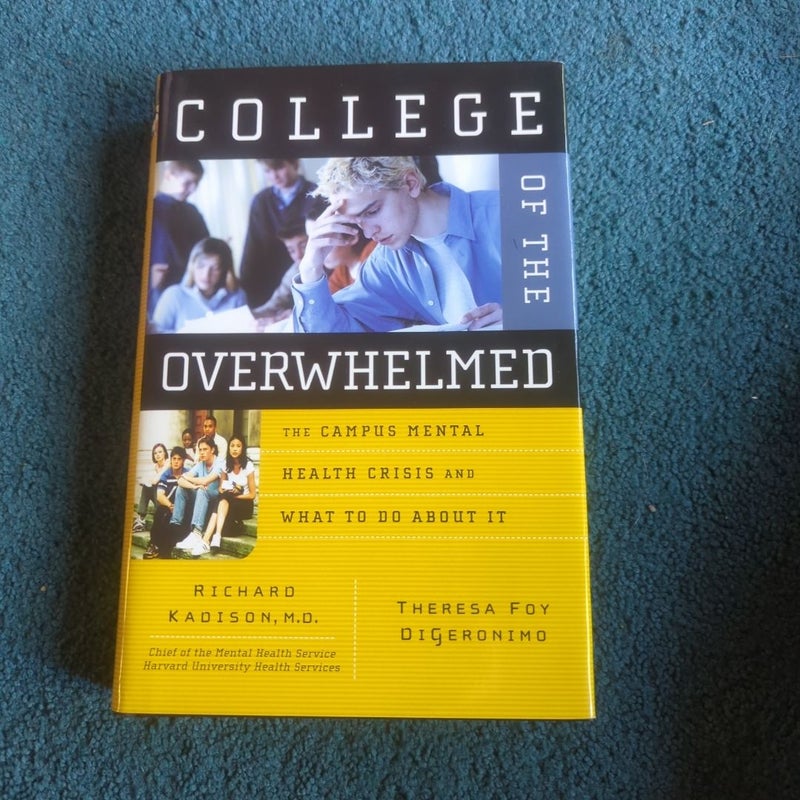 College of the Overwhelmed