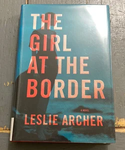 The Girl at the Border