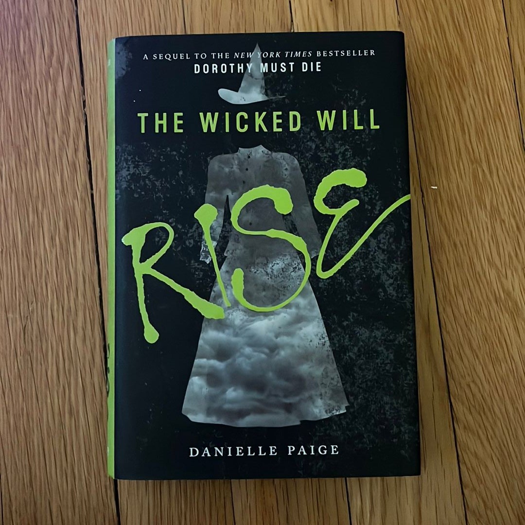 The Wicked Will Rise