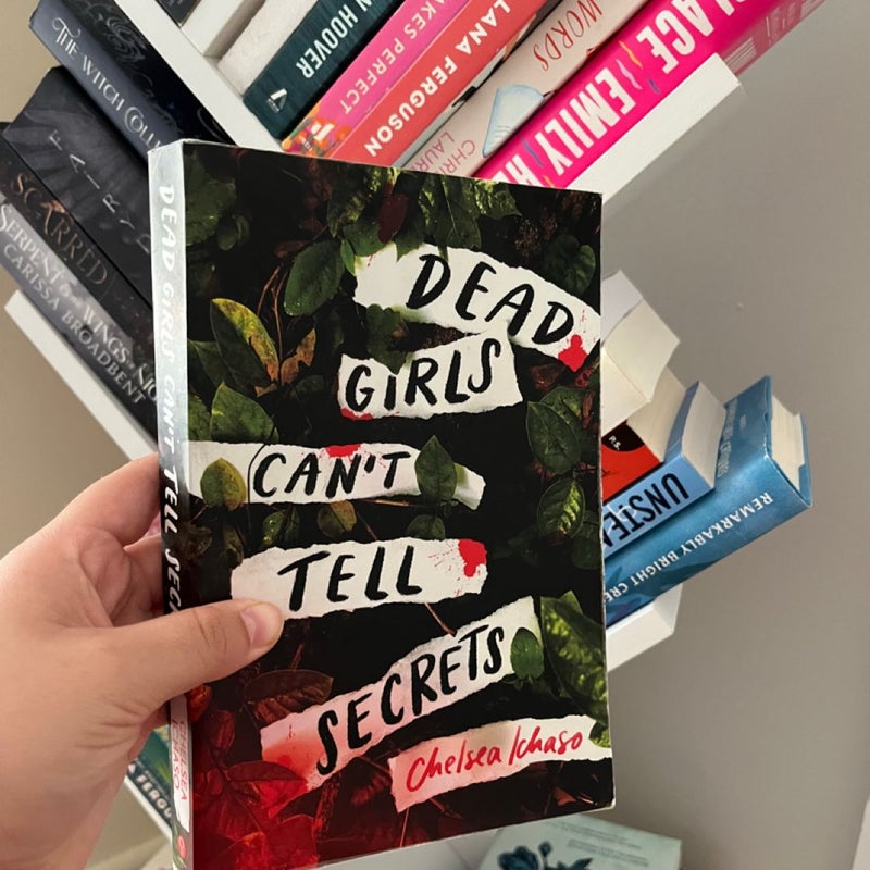 Dead Girls Can't Tell Secrets