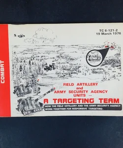 Army Manual: A Targeting Team