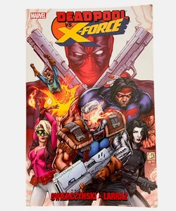 Deadpool vs. X-Force