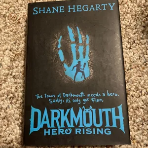 Darkmouth #4: Hero Rising