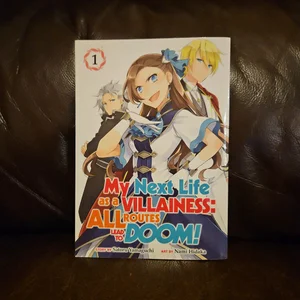 My Next Life As a Villainess: All Routes Lead to Doom! (Manga) Vol. 1