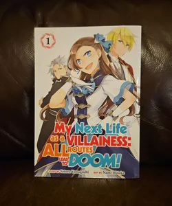 My Next Life As a Villainess: All Routes Lead to Doom! (Manga) Vol. 1