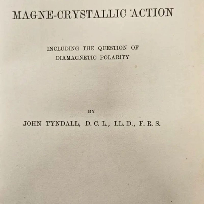 Researches on Diamagnetism and Magne-Crystallic Action 