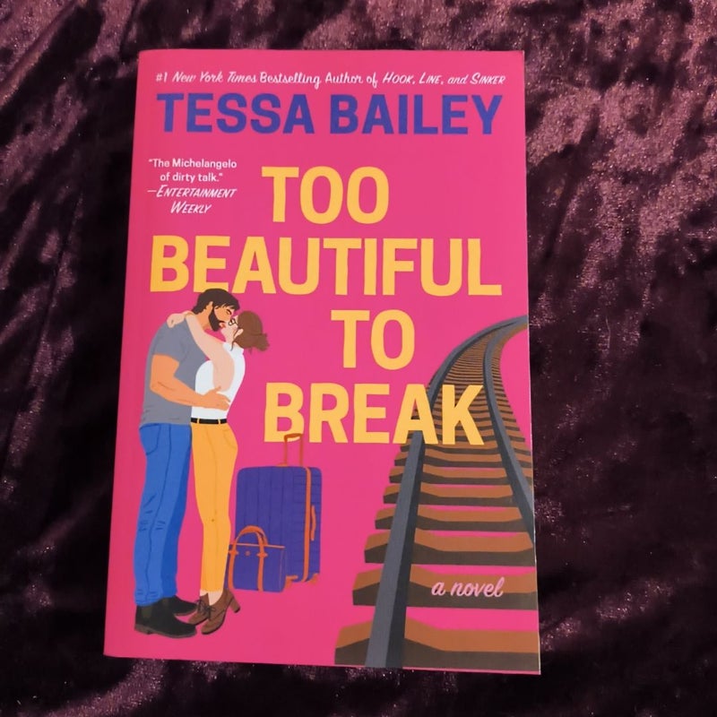 Too Beautiful to Break