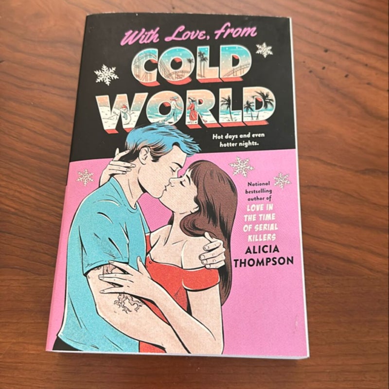 With Love, from Cold World