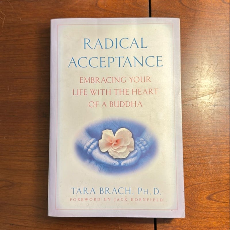 Radical Acceptance