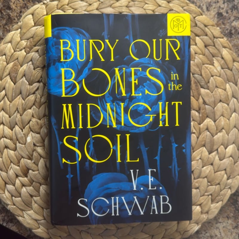 Bury Our Bones in the Midnight Soil