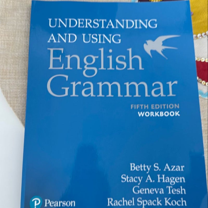 Azar-Hagen Grammar - (AE) - 5th Edition - Workbook - Understanding and Using English Grammar