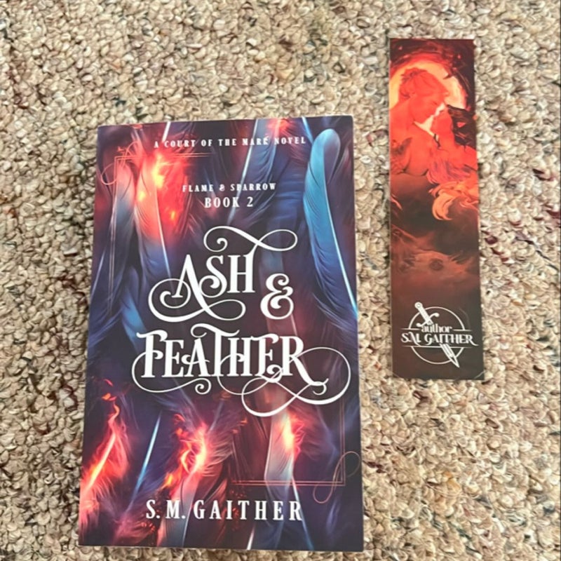 Ash and Feather -SIGNED