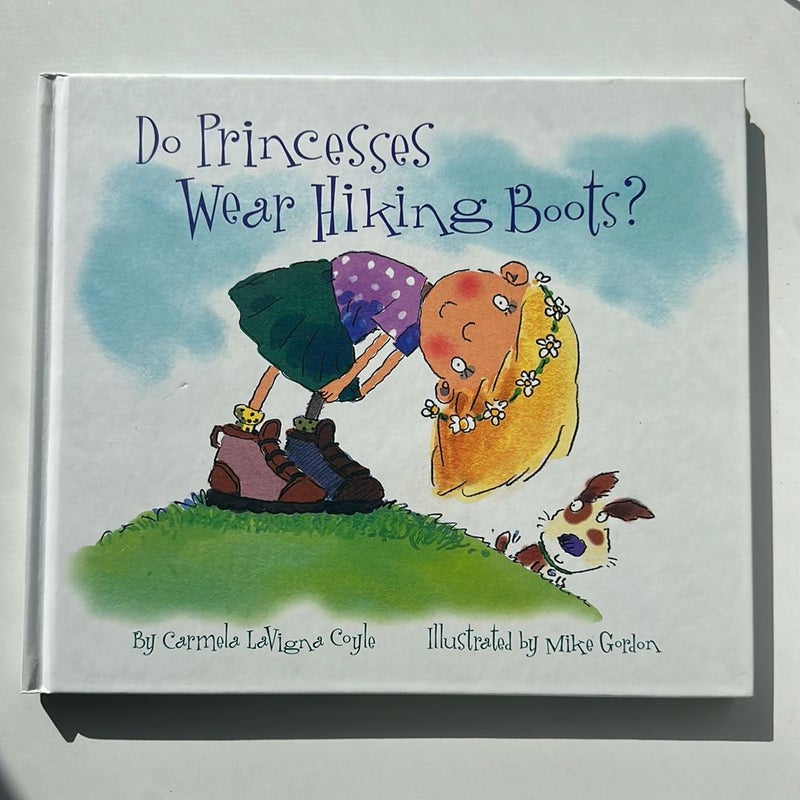 Do Princesses Wear Hiking Boots?