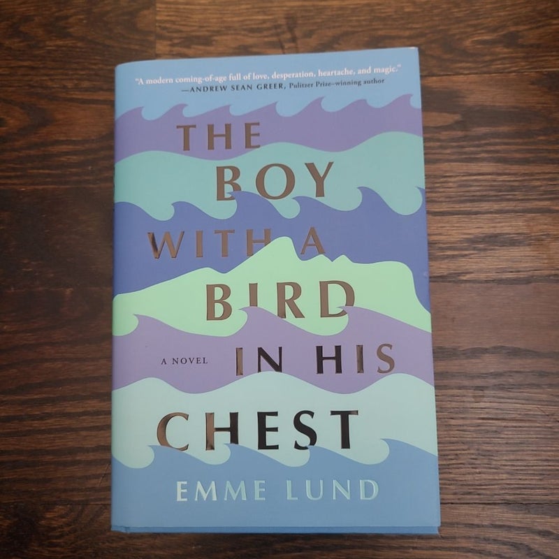 The Boy with a Bird in His Chest -- SIGNED COPY