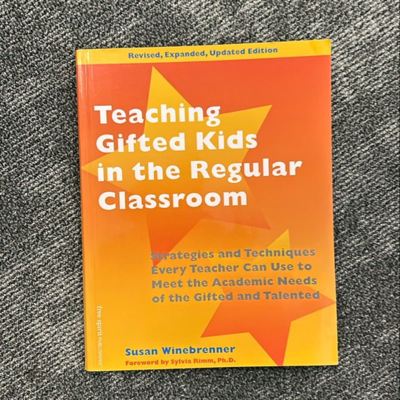 Teaching Gifted Kids in the Regular Classroom