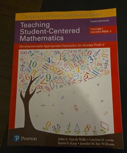 Teaching Student-Centered Mathematics