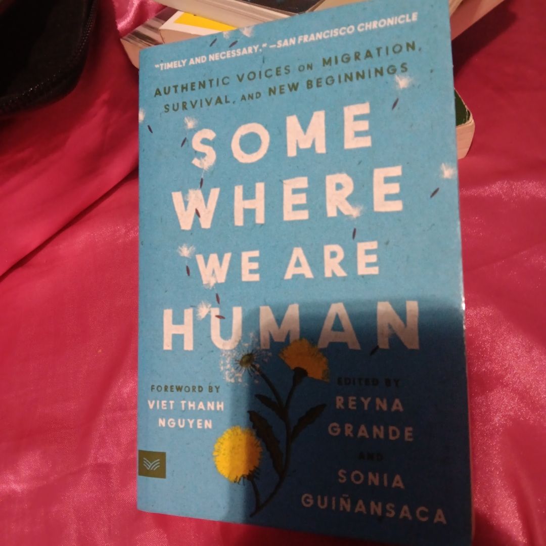Somewhere We Are Human