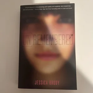 Unremembered