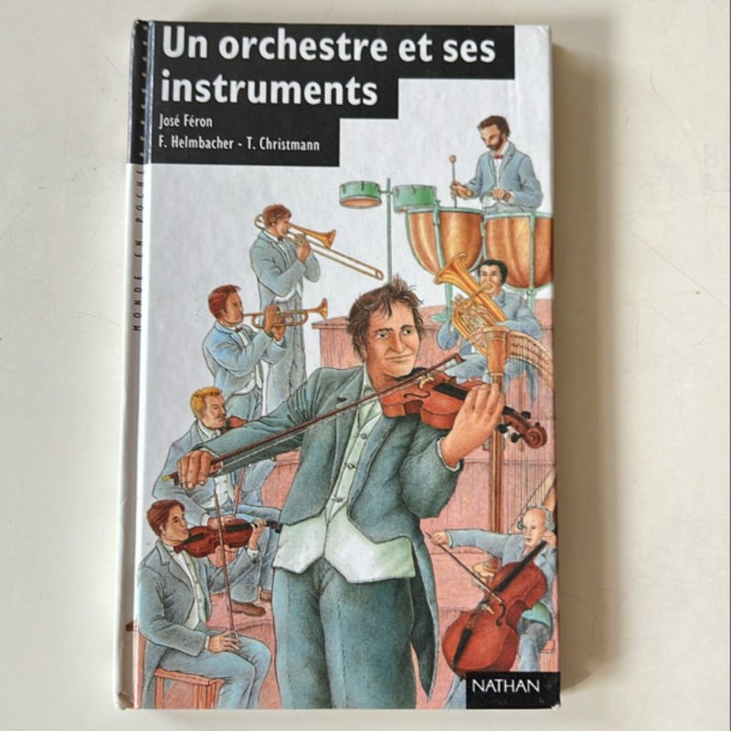 Un orchestre et ses instruments 
