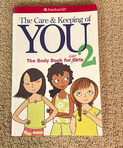 The Care and Keeping of You 2