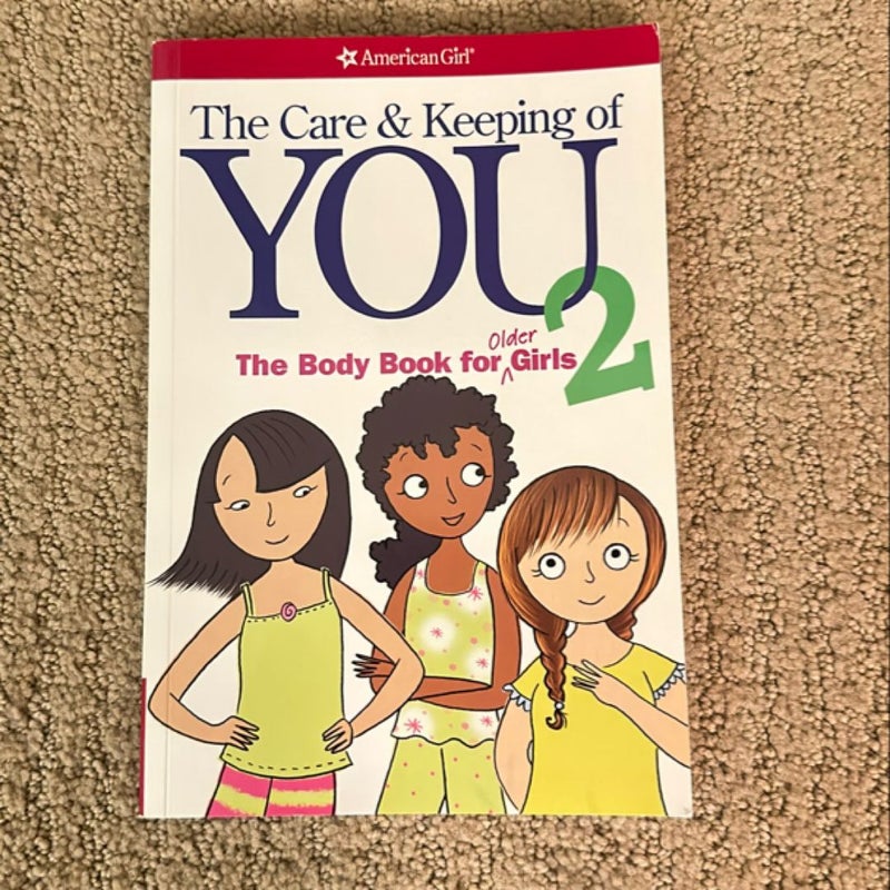 The Care and Keeping of You 2