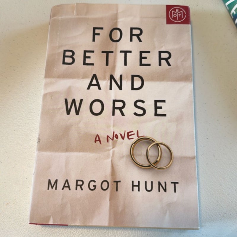 For Better and Worse