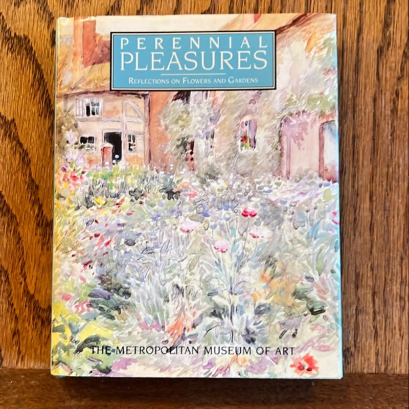 Perennial Pleasures