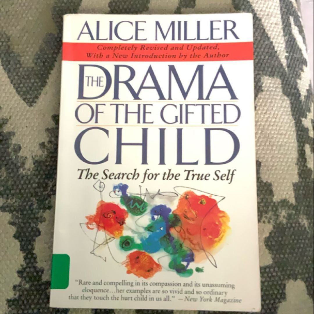 The Drama of the Gifted Child