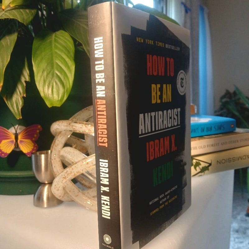 How to Be an Antiracist