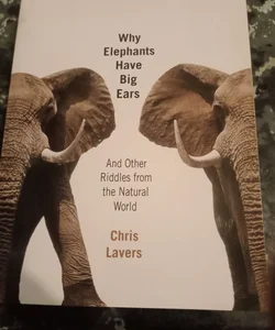 Why Elephants Have Big Ears