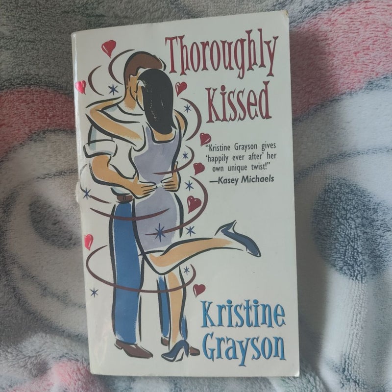 Thoroughly Kissed