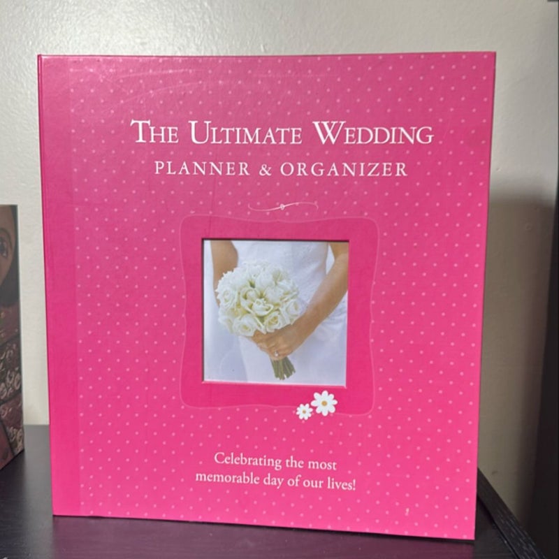 The Ultimate Wedding Planner and Organizer