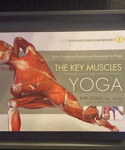 Key Muscles of Yoga - volume one