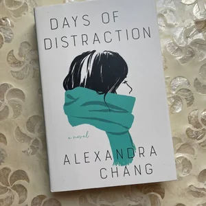 Days of Distraction